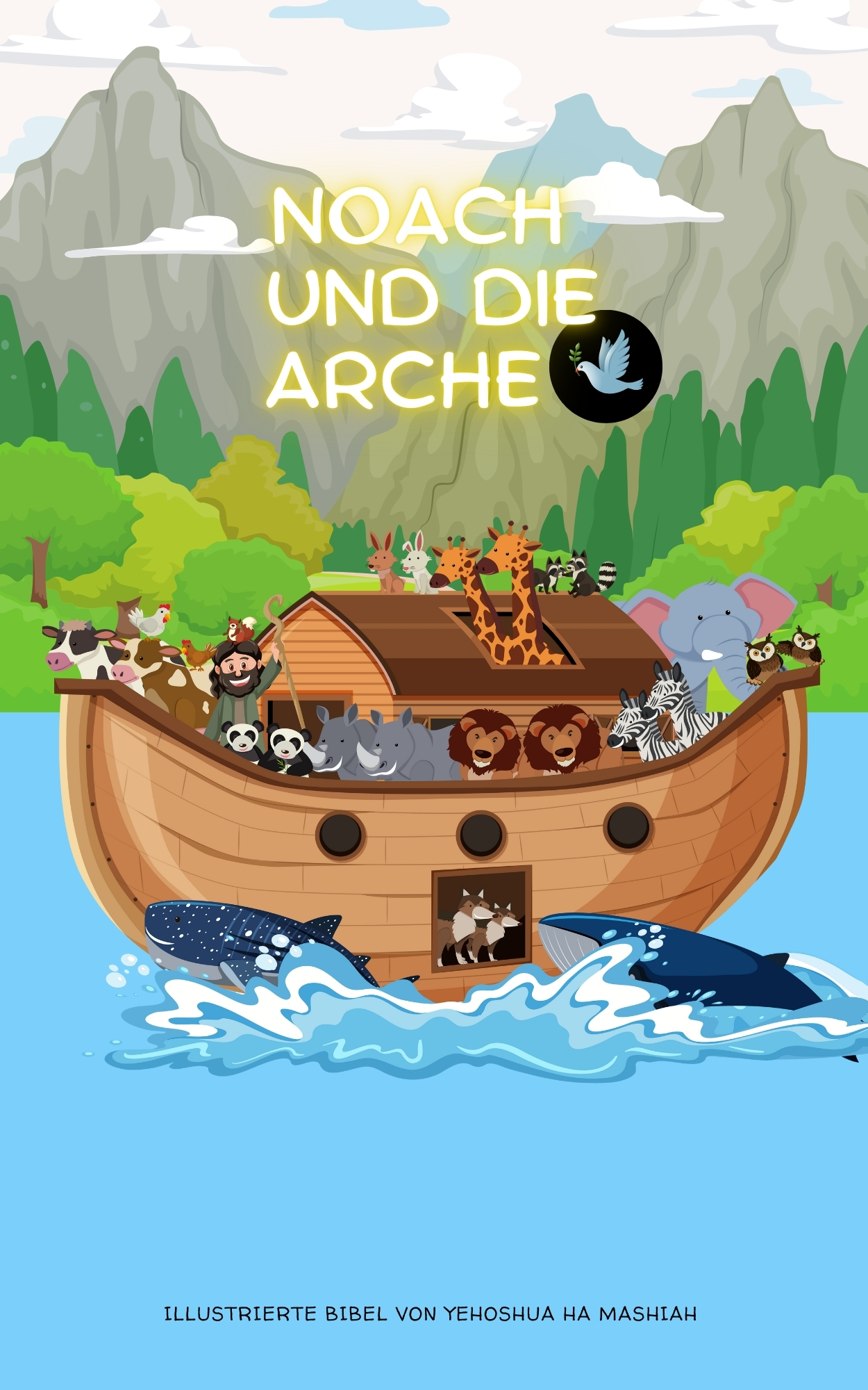 Noach und die Arche des YHWH