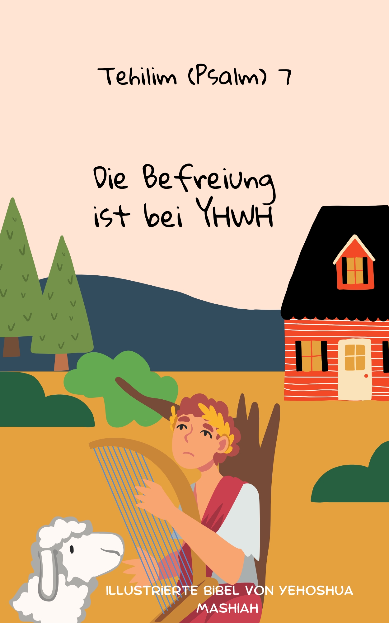 Tehilim (Psalm) 7: Die Befreiung ist bei YHWH