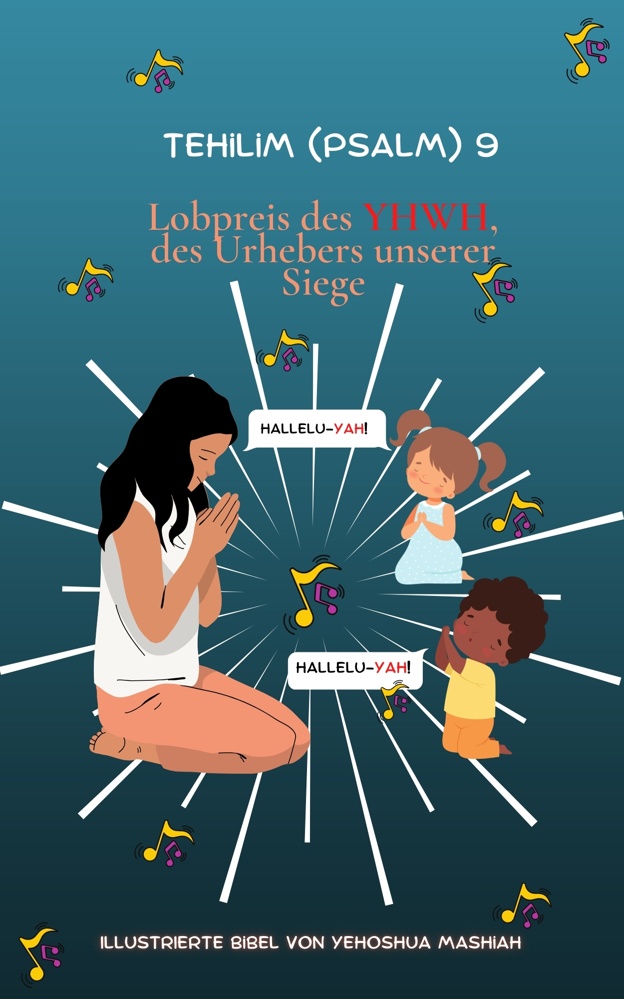 Tehilim (Psalm) 9: Lobpreis des YHWH, des Urhebers unserer Siege