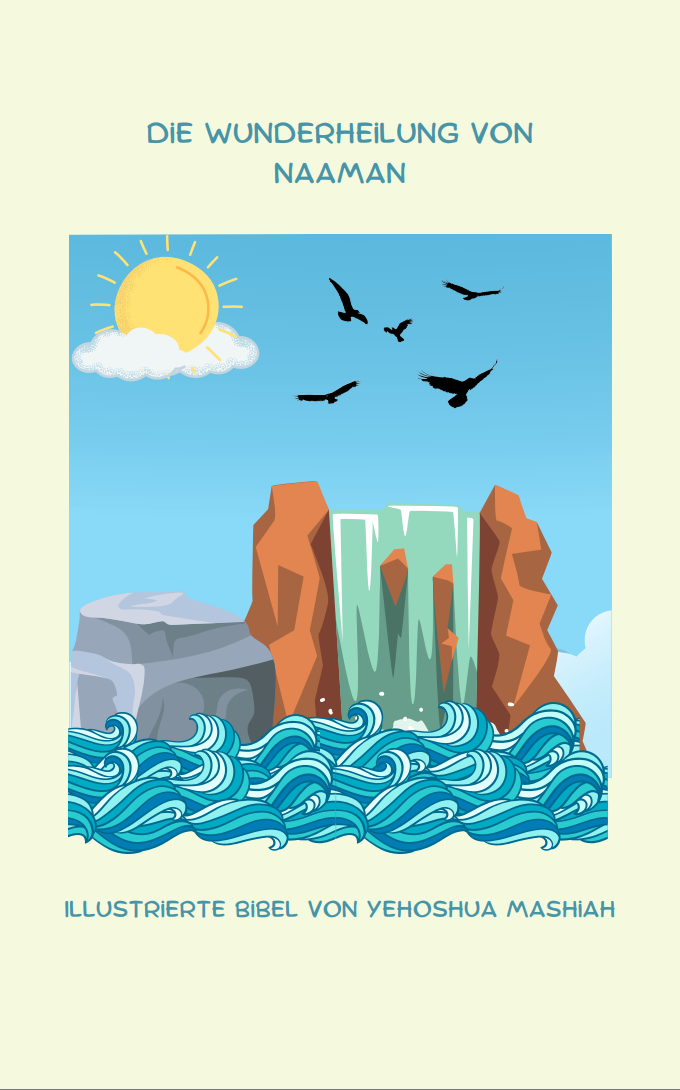 Die Wunderheilung von Naaman - BYM für Kinder